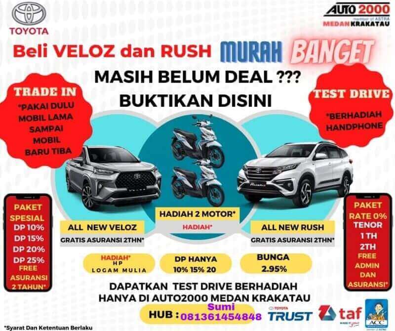 Promo Beli Veloz Dan Rush Murah Banget Di Toyota Medan